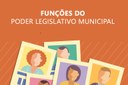 Funções do Poder Legislativo Municipal